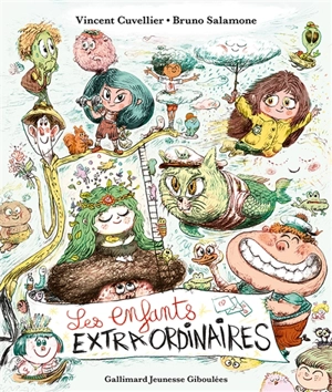 Les enfants extraordinaires - Vincent Cuvellier