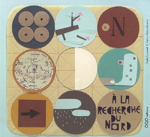 A la recherche du Nord - Paula Carbonell