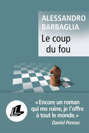 Le coup du fou - Alessandro Barbaglia