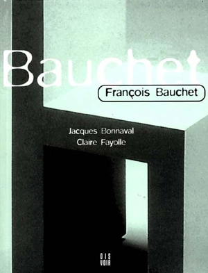 François Bauchet - Jacques Bonnaval