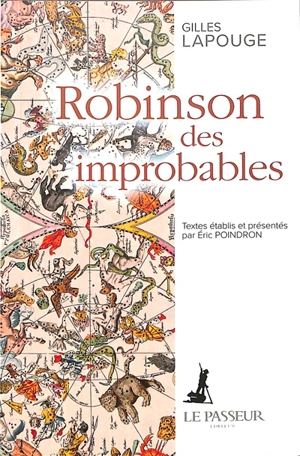 Robinson des improbables - Gilles Lapouge