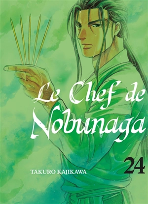 Le chef de Nobunaga. Vol. 24 - Takuro Kajikawa