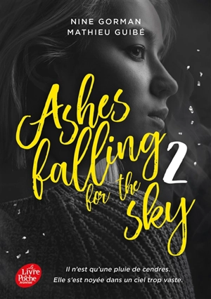 Ashes falling for the sky. Vol. 2. Sky burning down to ashes - Nine Gorman