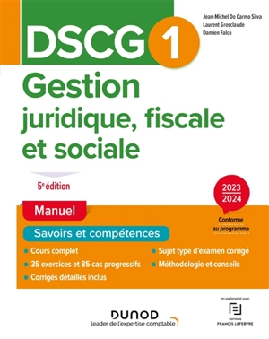 DSCG 1, gestion juridique, fiscale et sociale : manuel : 2023-2024 - Jean-Michel Do Carmo Silva