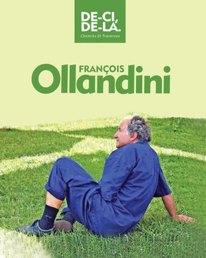 De-ci, de-là : chemins et traverses - François Ollandini