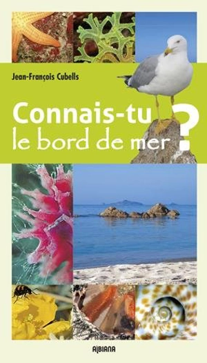 Connais-tu le bord de mer ? - Jean-François Cubells