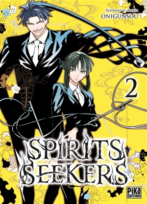 Spirits seekers. Vol. 2 - Onigunsou