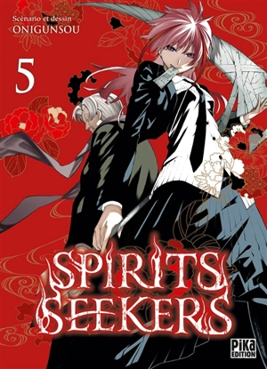 Spirits seekers. Vol. 5 - Onigunsou