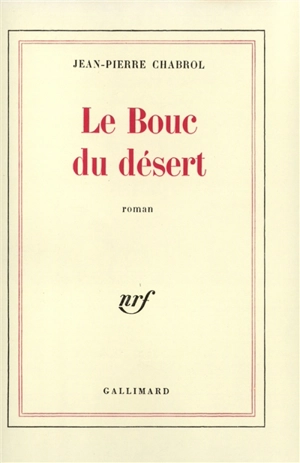 Le Bouc du désert - Jean-Pierre Chabrol