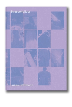 Strassenbilder - Lukas Hoffmann