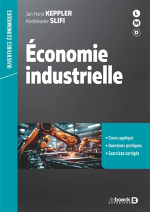 Economie industrielle - Jan Horst Keppler