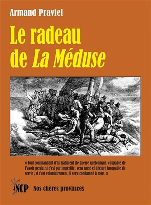 Le radeau de la Méduse - Armand Praviel