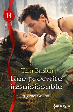 Une favorite insaisissable : l'honneur du clan - Terri Brisbin