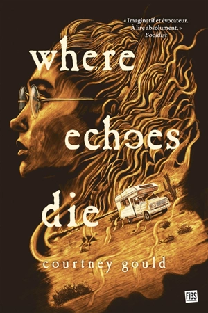 Where echoes die - Courtney Gould