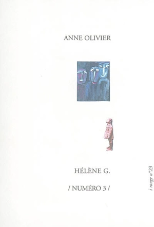 I rouge, n° 23. Des mots et des pierres : numéro 3 - Anne Olivier