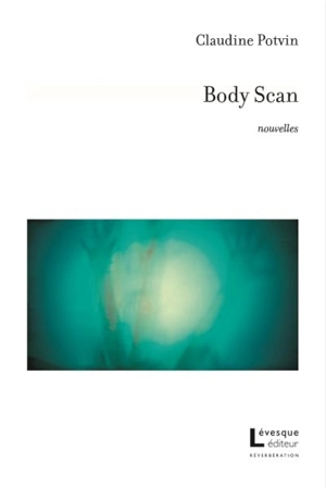 Body Scan - Claudine Potvin