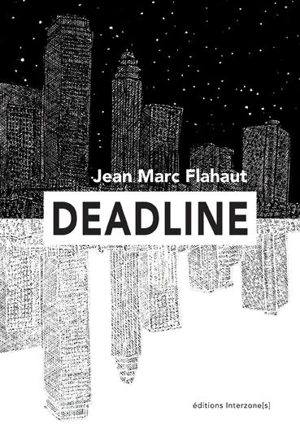 Deadline - Jean-Marc Flahaut