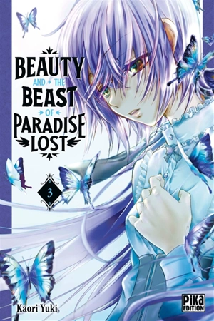 Beauty and the beast of paradise lost. Vol. 3 - Kaori Yuki