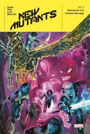 New Mutants X. Vol. 2. Bienvenue à la chasse sauvage - Vita Ayala