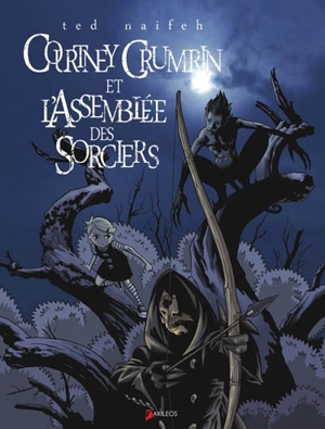 Courtney Crumrin. Vol. 2. Courtney Crumrin et l'assemblée des sorciers - Ted Naifeh