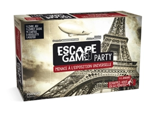 Escape game party : menace à l'Exposition universelle - Germain Winzenschtark