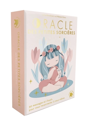 Oracle des petites sorcières : 50 messages et rituels pour vous reconnecter à vous-même - Julia Boschiero