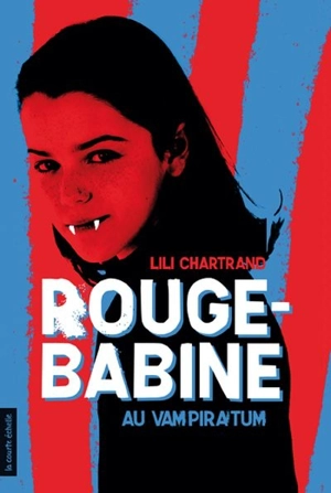 Rouge-Babine au vampiratum 5 - Lili Chartrand