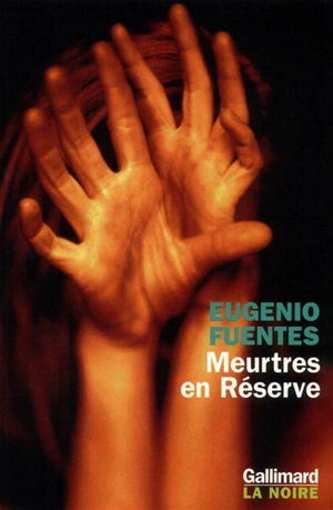 Meurtres en réserve - Eugenio Fuentes