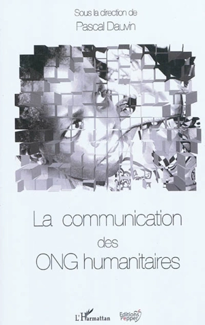 La communication des ONG humanitaires