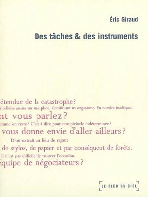 Des tâches et des instruments - Eric Giraud