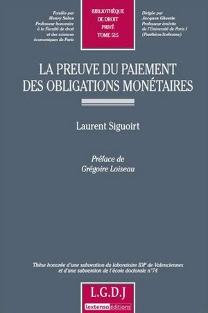 La preuve du paiement des obligations monétaires - Laurent Siguoirt