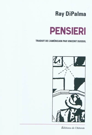 Pensieri - Ray DiPalma