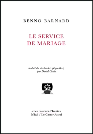 Le service de mariage - Benno Barnard