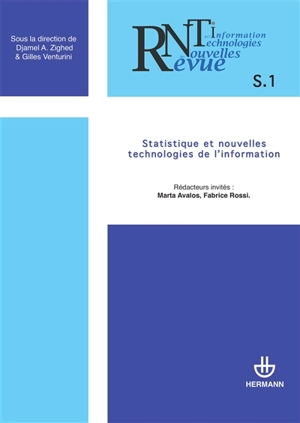 Revue des nouvelles technologies de l'information, n° RNTI-S 1. Statistique et nouvelles technologies de l'information - Journées de statistique (41 ; 2009 ; Bordeaux)