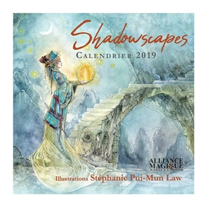 Shadowscapes : calendrier 2019 - Stephanie Pui-Mun Law