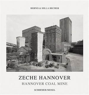 Bernd & Hilla Becher Hannover Coal Mine - Bernd & Hilla Becher