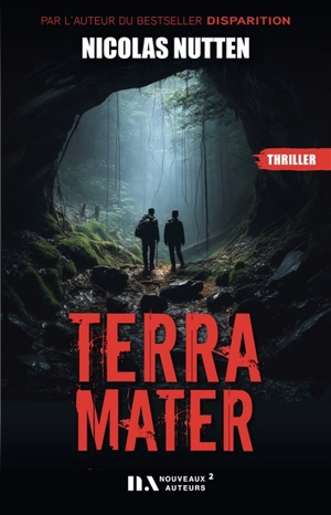 Terra mater : thriller - Nicolas Nutten