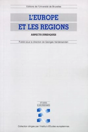 L'Europe des régions : aspects juridiques