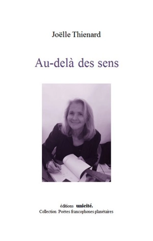 Au-delà des sens - Joëlle Thiénard Ledieu