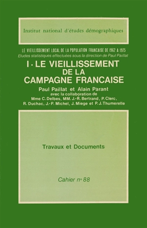 Le Vieillissement de la campagne française - Paul Paillat