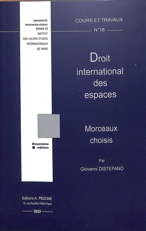 Droit international des espaces : morceaux choisis - Giovanni Distefano