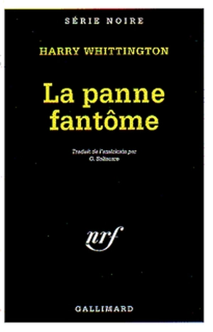 La panne fantôme - Harry Whittington