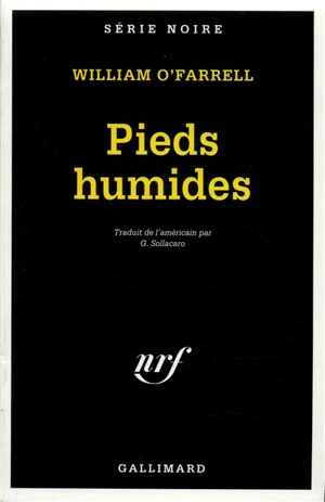 Pieds humides - William O'Farrell