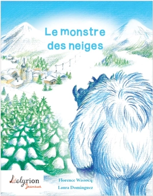 Le monstre des neiges - Florence Wissocq