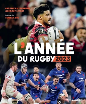 L'année du rugby 2023 - Philippe Kallenbrunn