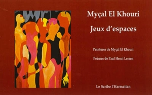 Jeux d'espaces - Myçal El Khoury