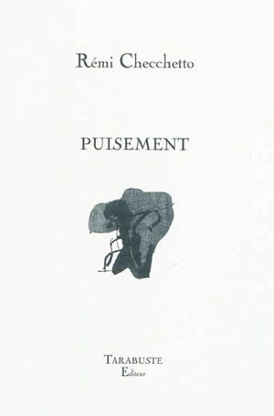 Puisement - Rémi Checchetto