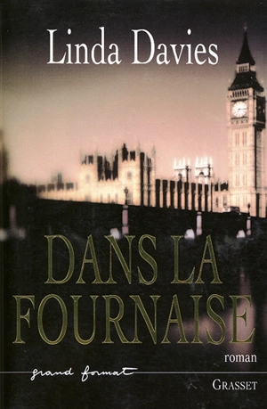 Dans la fournaise - Linda Davies