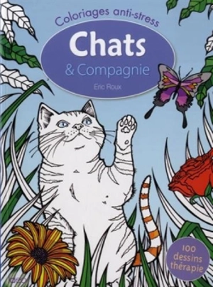 Chats & compagnie - Eric Roux