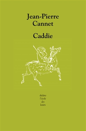 Caddie - Jean-Pierre Cannet